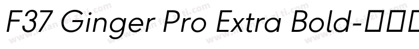 F37 Ginger Pro Extra Bold字体转换